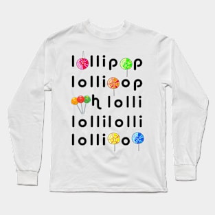 Oh Lollipop Long Sleeve T-Shirt